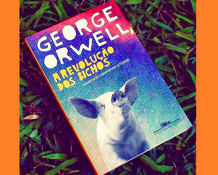 GEORGE ORWELL E OS PORCOS NO PODER Conteúdo que ajuda equilibrar