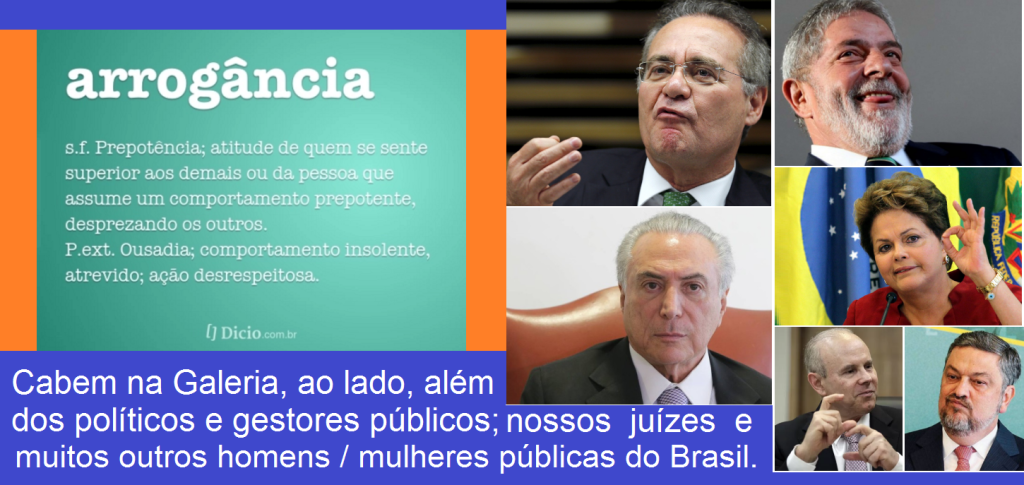 Arrogância das Autoridades