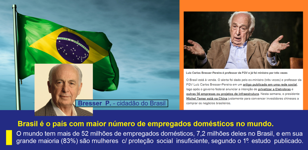 Bresser P. - cidadão do Brasil
